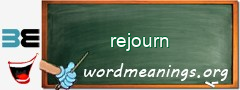 WordMeaning blackboard for rejourn